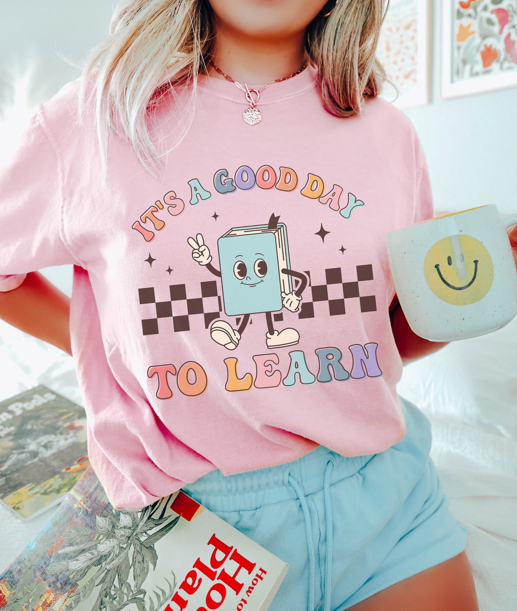 Good Day Learn Teacher Back School Retro Kindergarten Teacher Tee First Day Learning Teacher Appreciation (2)