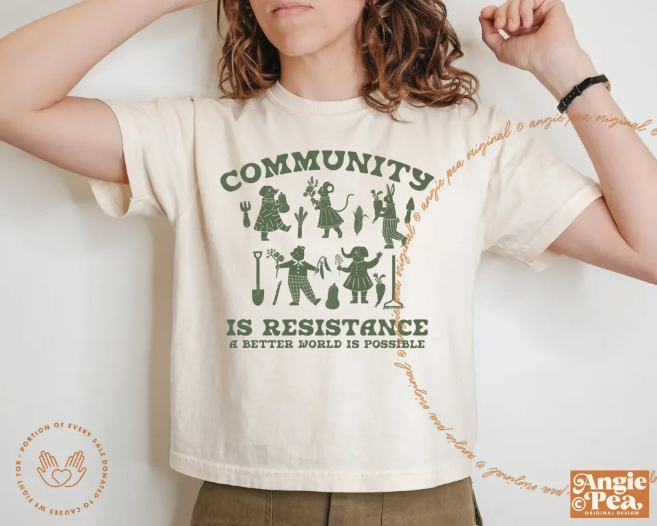 Community is Resistance Boxy T-Shirt for Women