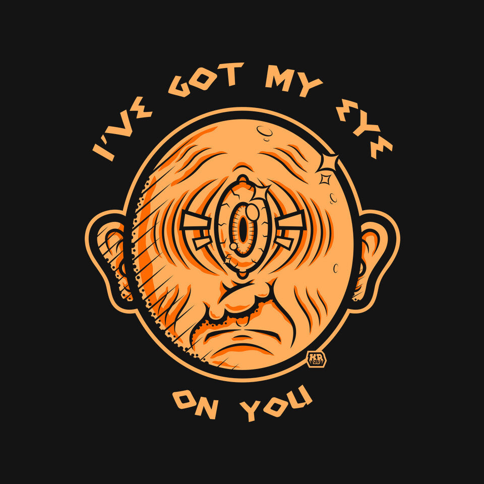 Got My Eye On You