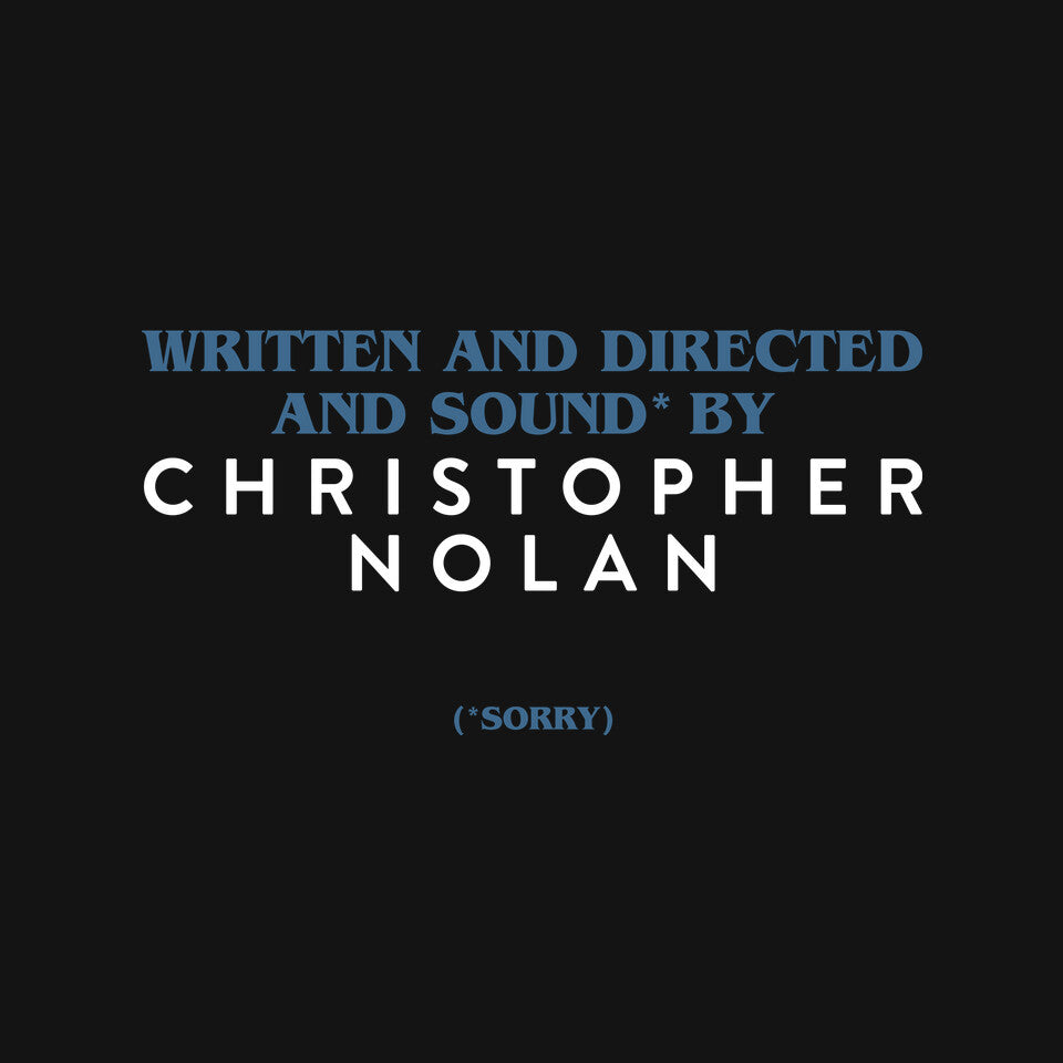 Written And Directed By Nolan