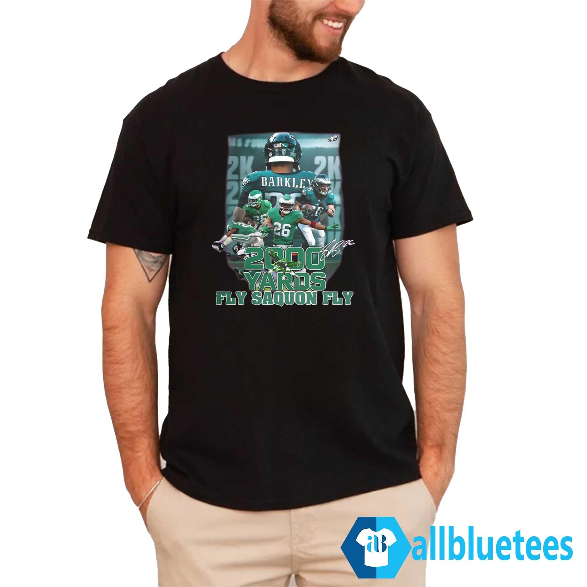2000 Yards Fly Saquon Fly Shirt