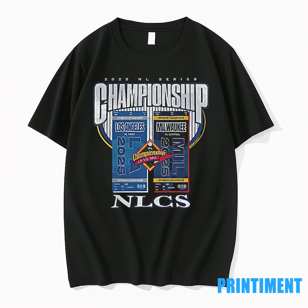 2025 Nl Series Championship Los Angeles Milwaukee Nlcs La Vs Mil Division Champions Ticket Tshirts