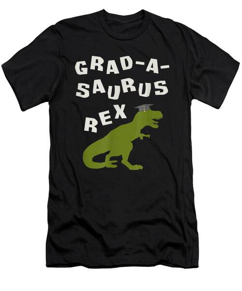 Grad-a-saurus Rex Celebration T-Shirt