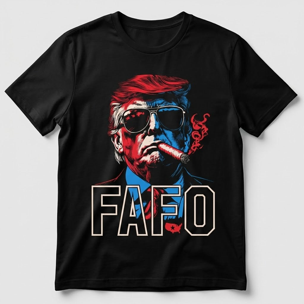 Donald Trump FAFO T-Shirt