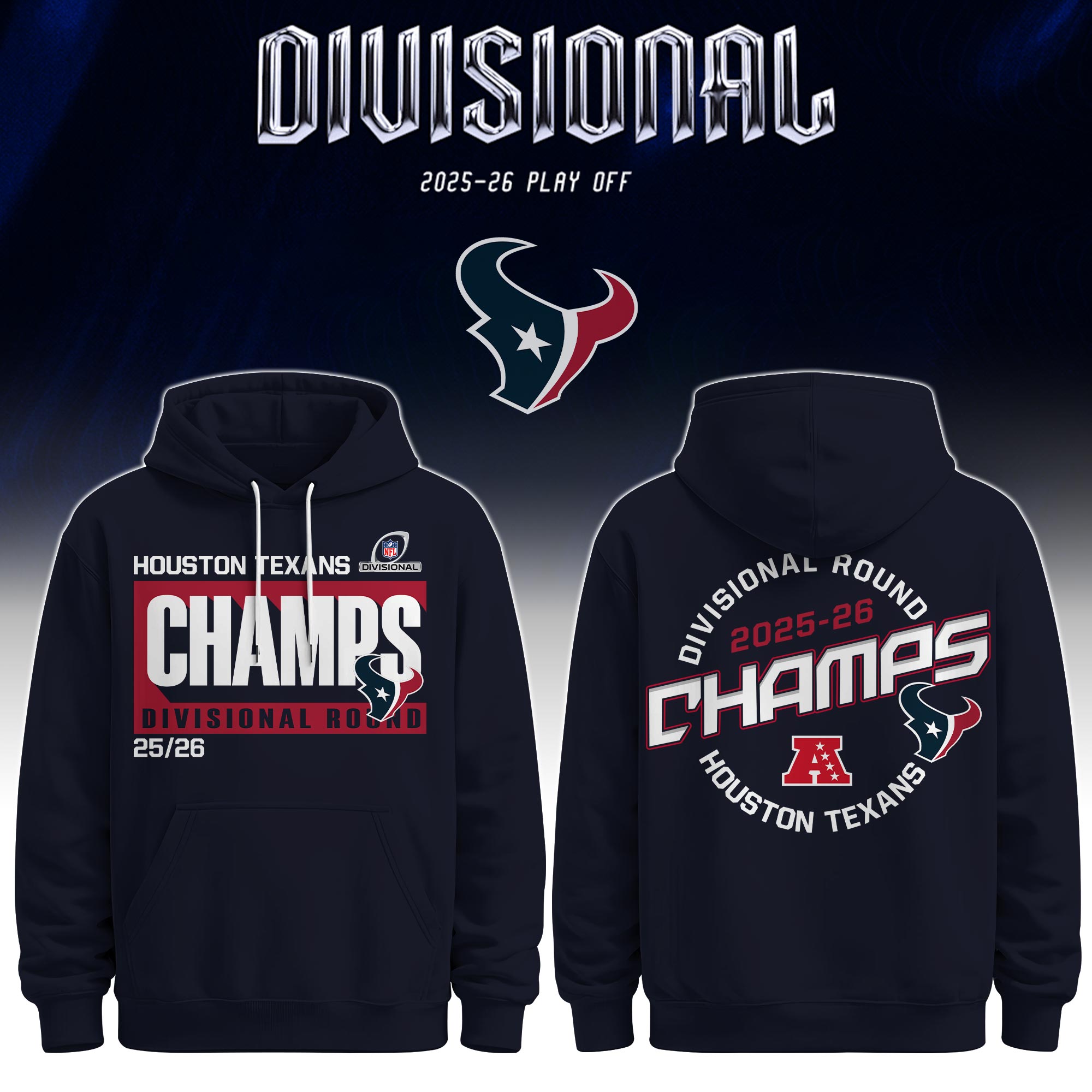 Houston Texans 2025-26 Divisional Play Off Champs Hoodie