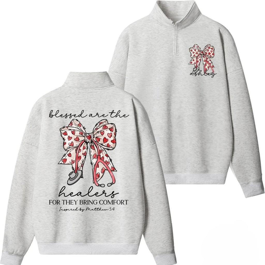 Personalized Nurse Blessed Are The Healers Stethoscope Heart Bow Quarter Zip Sweatshirt