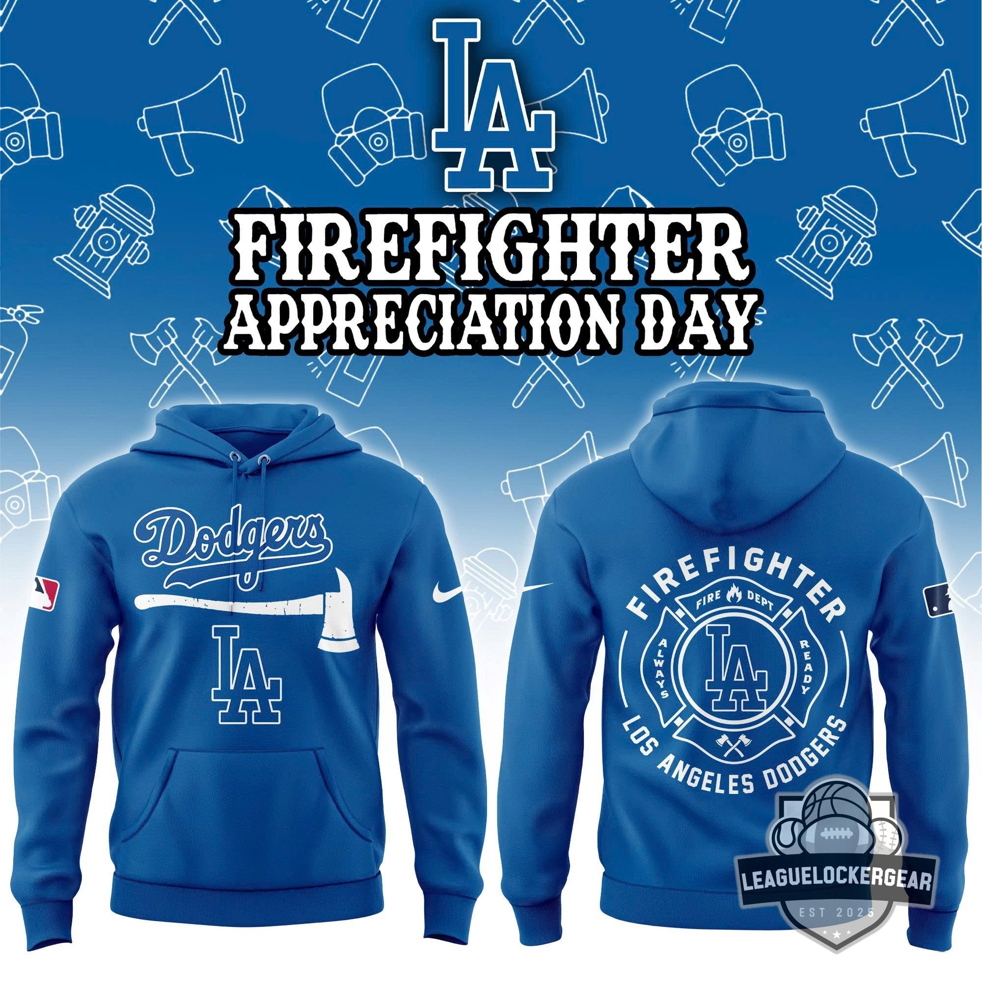 Los Angeles Dodgers Firefighter Appreciation Day Hoodie