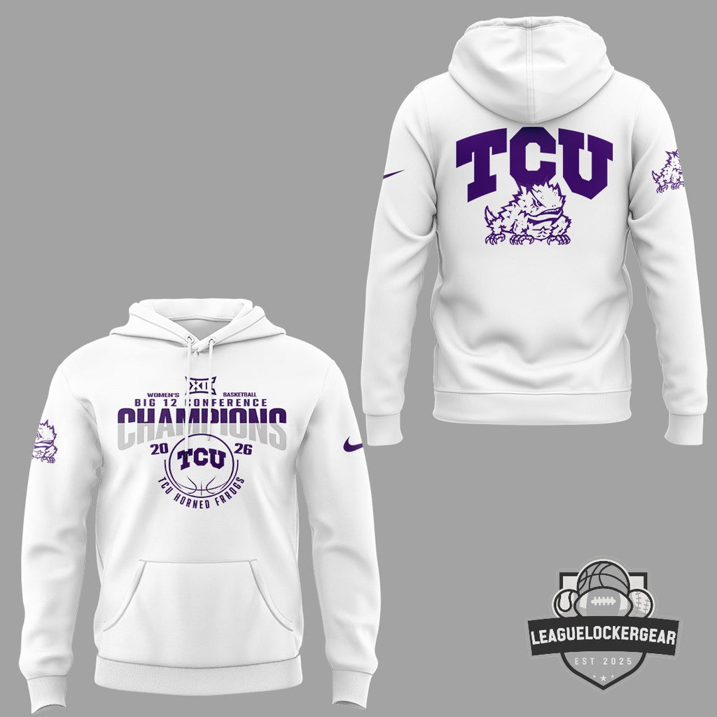 TCU Horned Frogs Women’s Basketball Big 12 Conference Champions 2026 Hoodie