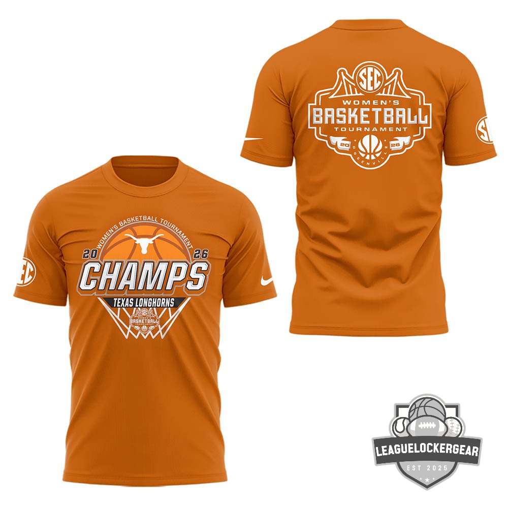 Texas Longhorns 2026 SEC Women’s Basketball Tournament Champs T-Shirt