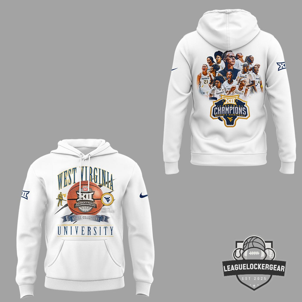 West Virginia Mountaineers 2026 Big 12 Tournament Champions Women’s Basketball Hoodie
