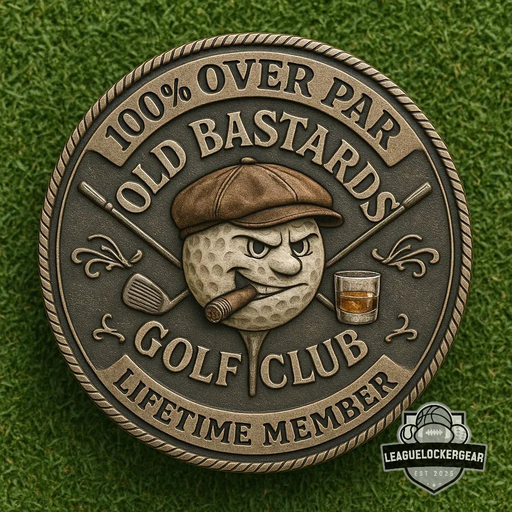 Old Bastards Golf Club 100% Over Par Lifetime Member Coin