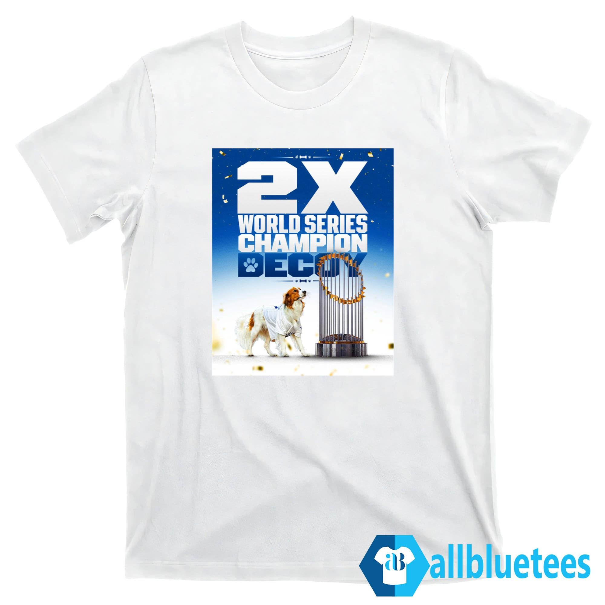 2X World Series Champion Decoy Shirt