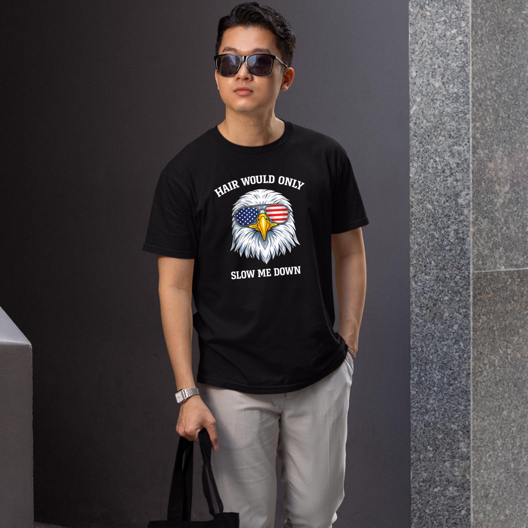 4th Of July Eagle Hair Would Only Slow Me Down 2026 Shirt