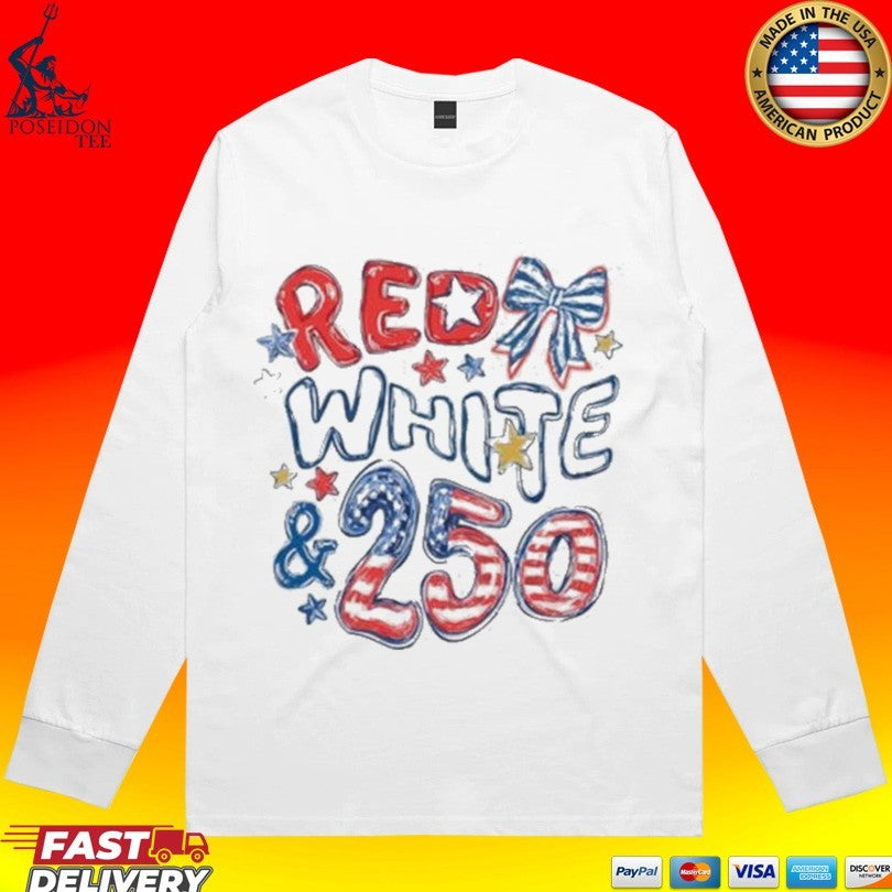 4th Of July Red White And 250 T-shirt