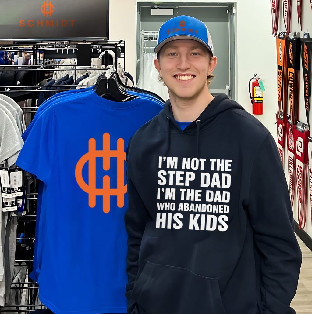 I’m Not The Step Dad, I’m The Dad Who Abandoned His Kids Shirt
