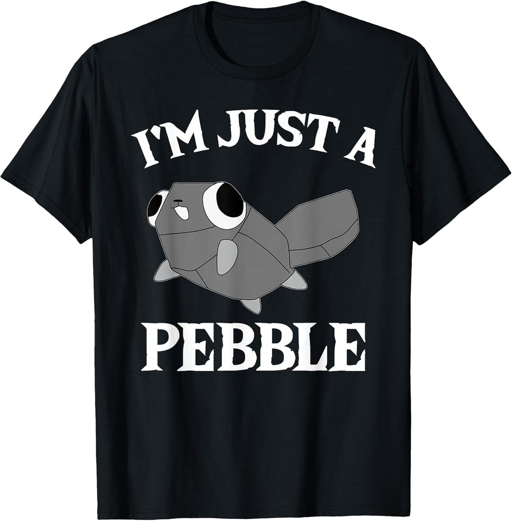 Funny Pebble - I'm Just a Pebble T-Shirt