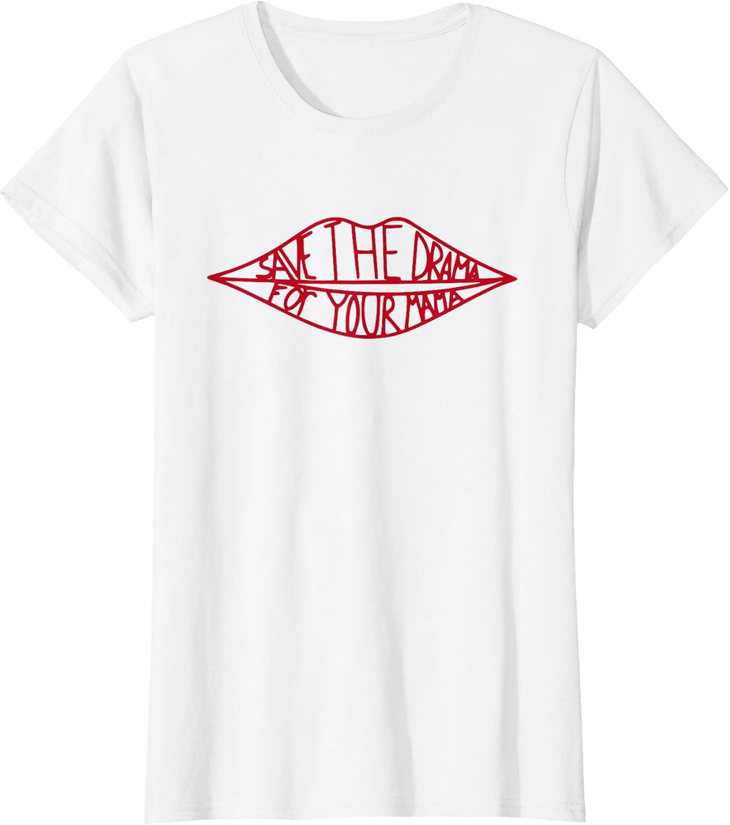 Save The Drama for Your Mama - Retro 90s T-Shirt