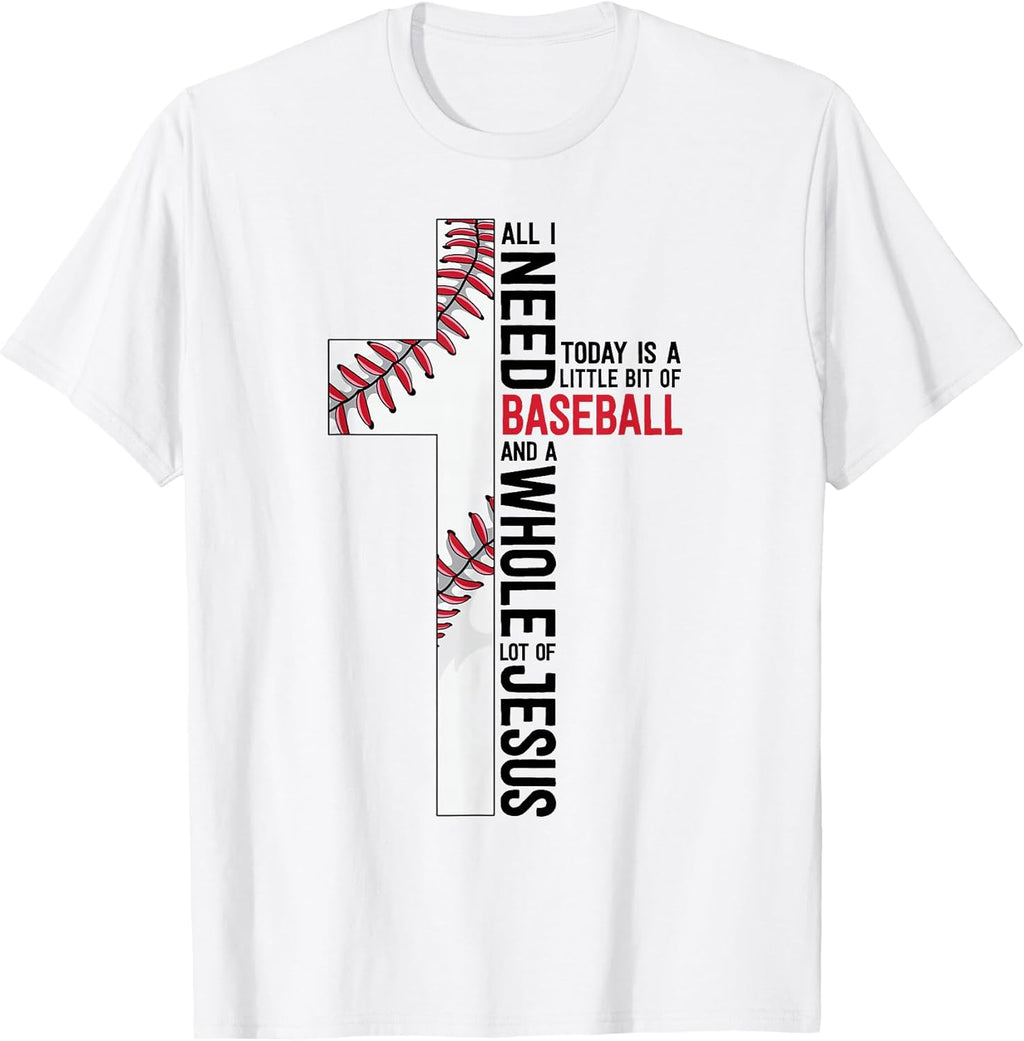 I Need Baseball and Jesus Sports Mom Gift Christian Cross T-Shirt