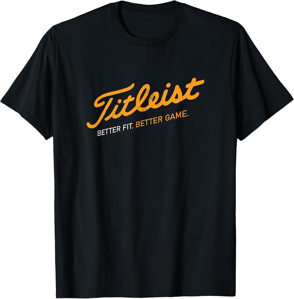 Retro Titleis-t Better Fit Better Game Golfing Golfer Golf T-Shirt