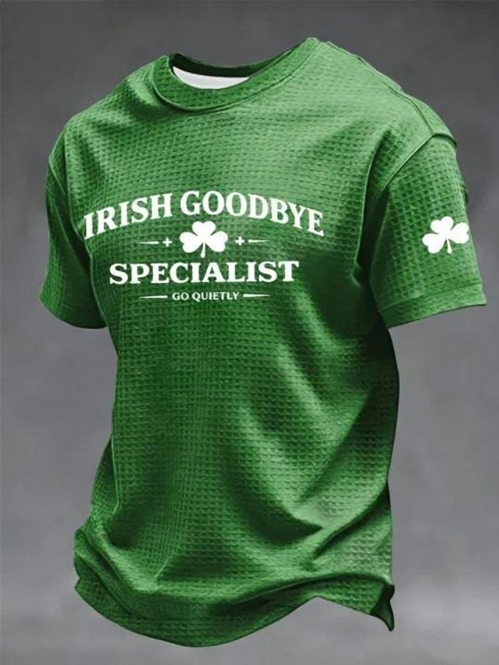 Irish Goodbye Specialist Waffle T-Shirt, Funny St Patrick's Day Shamrock Shirt