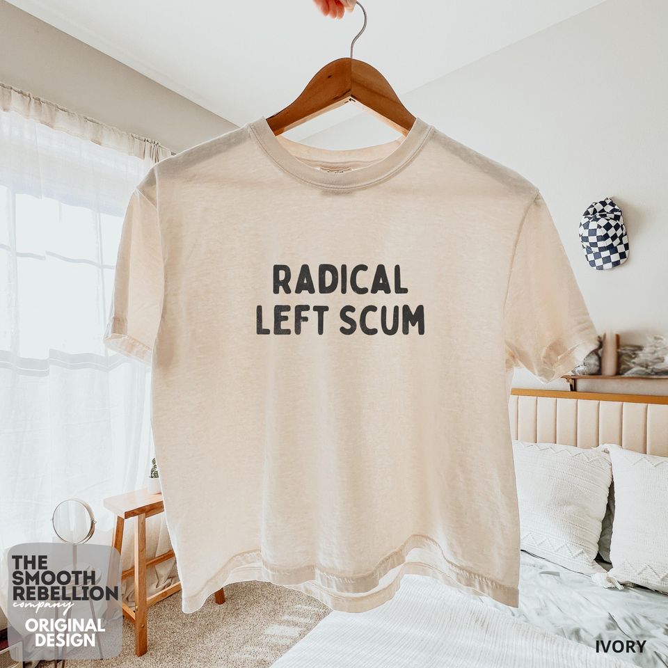 Radical Left Scum Boxy Tee, Political Boxy Tee For Liberal Women