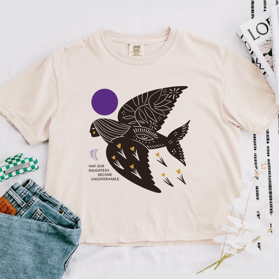 May Our Daughters Be Ungovernable Women's Boxy Tee, Feminist Tee