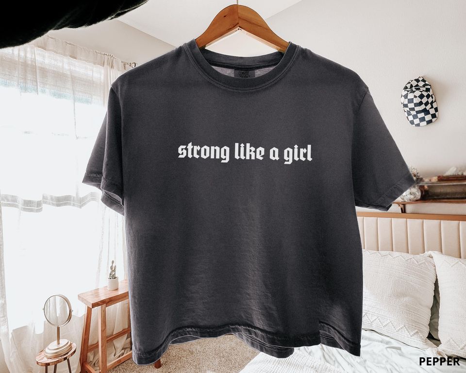 Feminist: Strong Like a Girl Boxy Tee