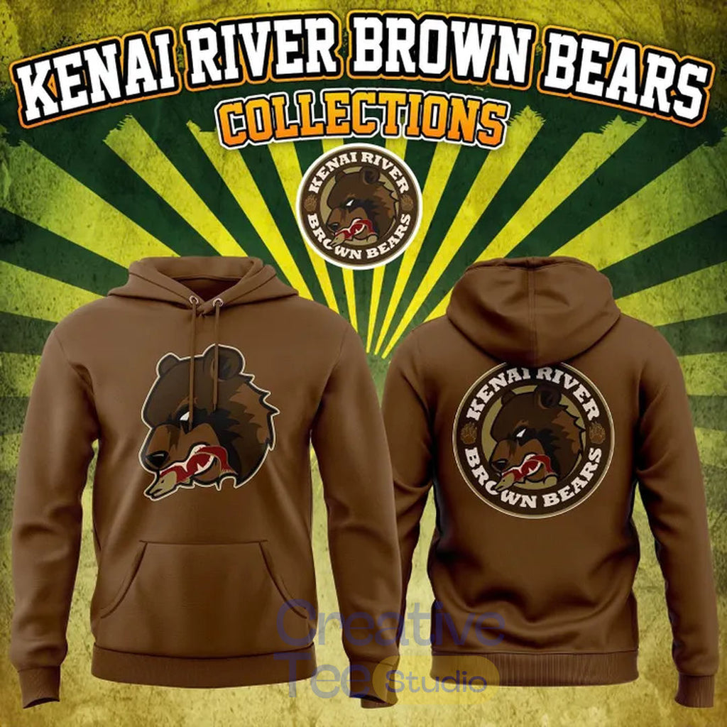 Kenai River Brown Bears 2026 Special New Hoodie