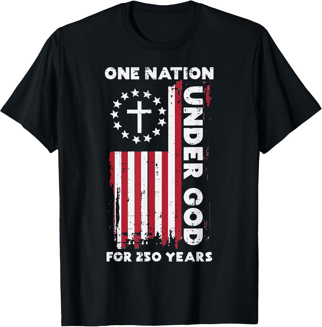250 Year USA American Flag 250th Anniversary Christian God T-Shirt