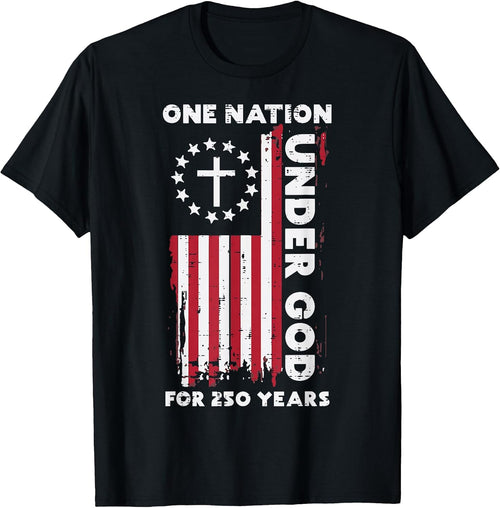 250 Year USA American Flag 250th Anniversary Christian God T-Shirt
