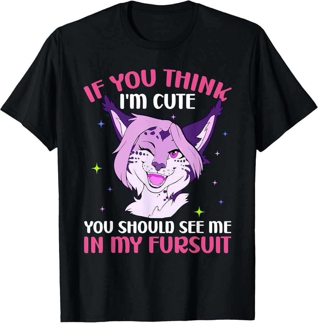 You Should See Me in My Fursuit Furry Fandom Fursona Fox T-Shirt
