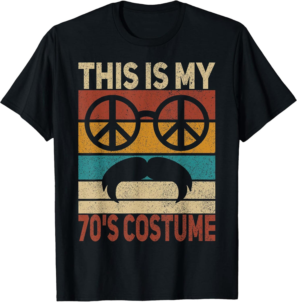 This is My 70s Costume 70 Styles Men 70's Disco 1970s Outfit T-Shirt
