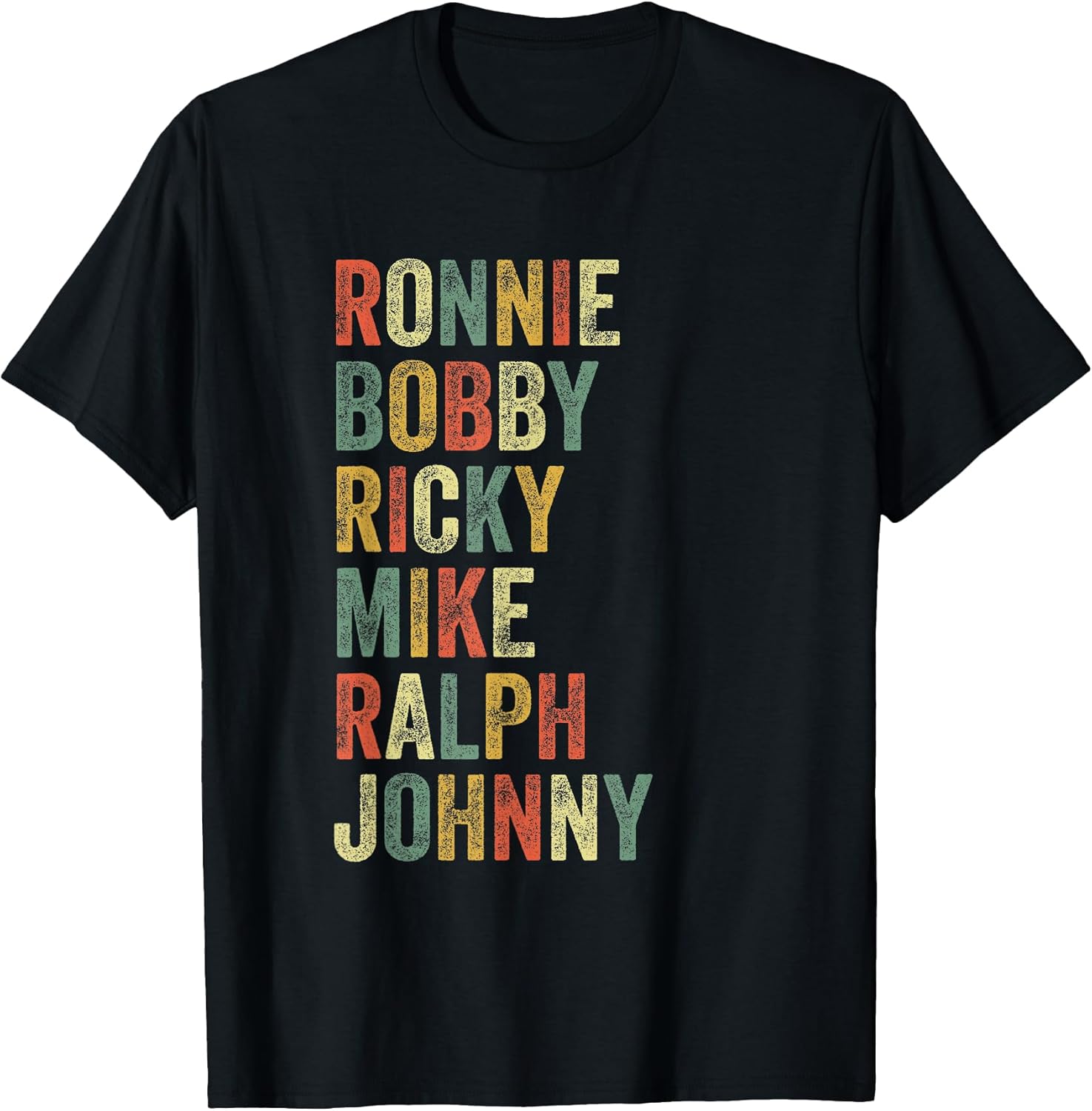 Ronnie Bobby Ricky Mike Ralph Johnny Funny Hip Hop Eighties T-Shirt