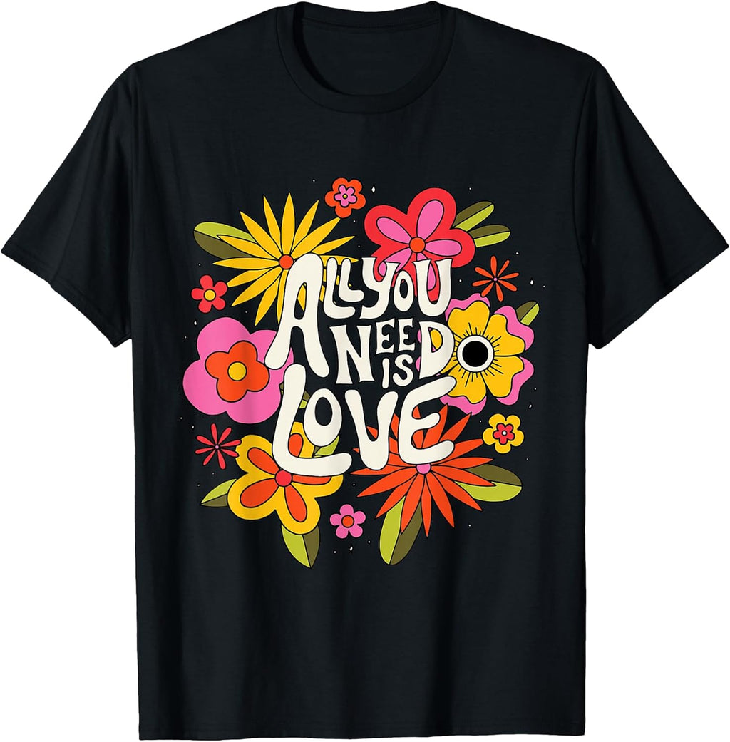 All You Need is Love Retro Flowers T-Shirt
