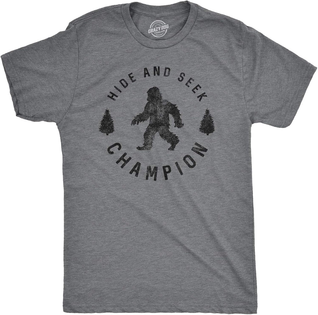 Hide and Seek Champion Funny Bigfoot Graphic Sarcastic Tee