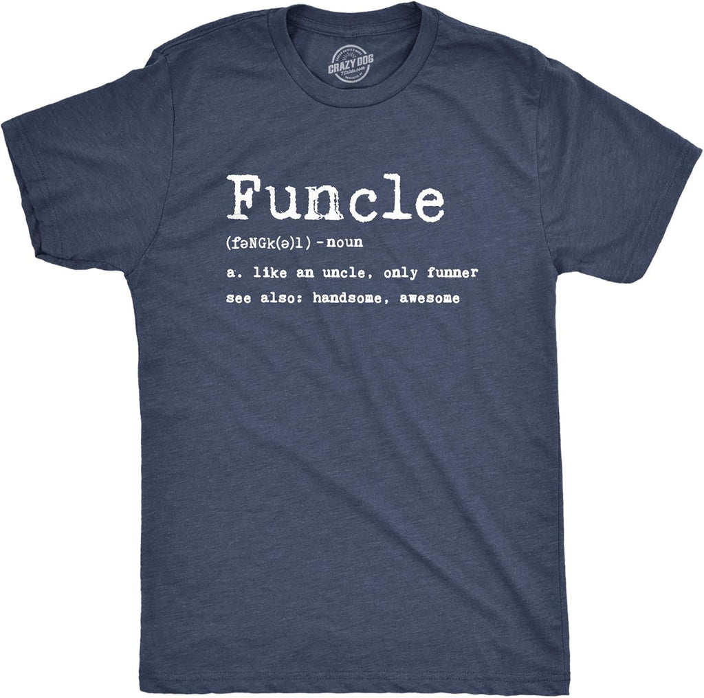 Crazy Dog Mens Funcle Definition T Shirt Funny Uncle Shirt Graphic Tee