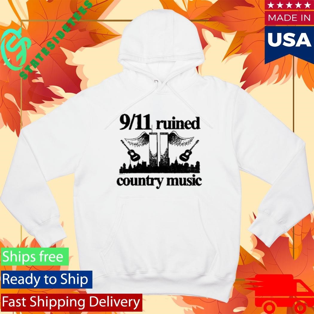 9 11 Ruined Country Music Shirt