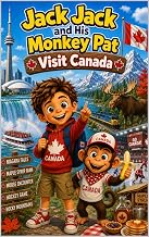 Jack Jack and His Monkey Pat: Visit Canada