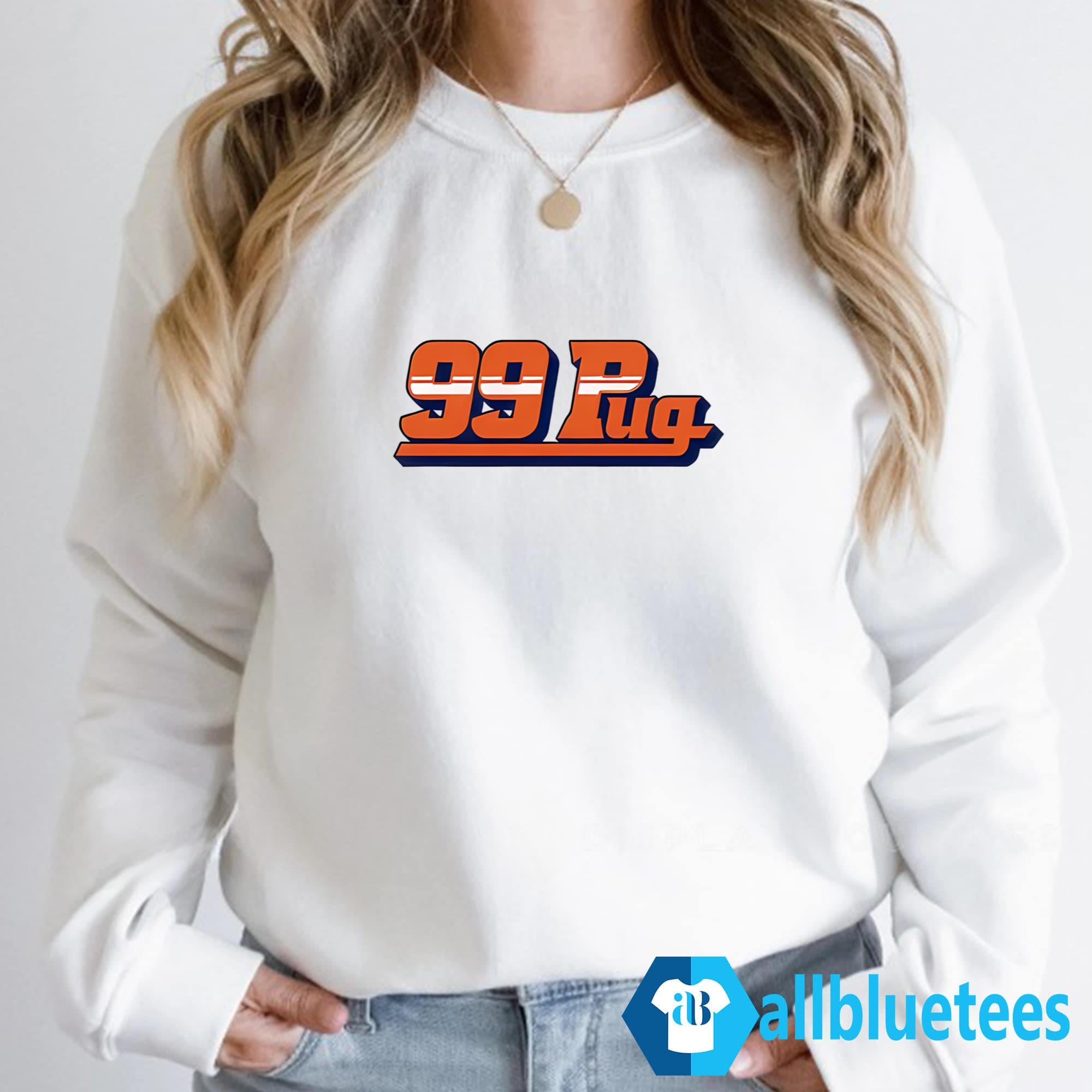 99 Pug Shirt