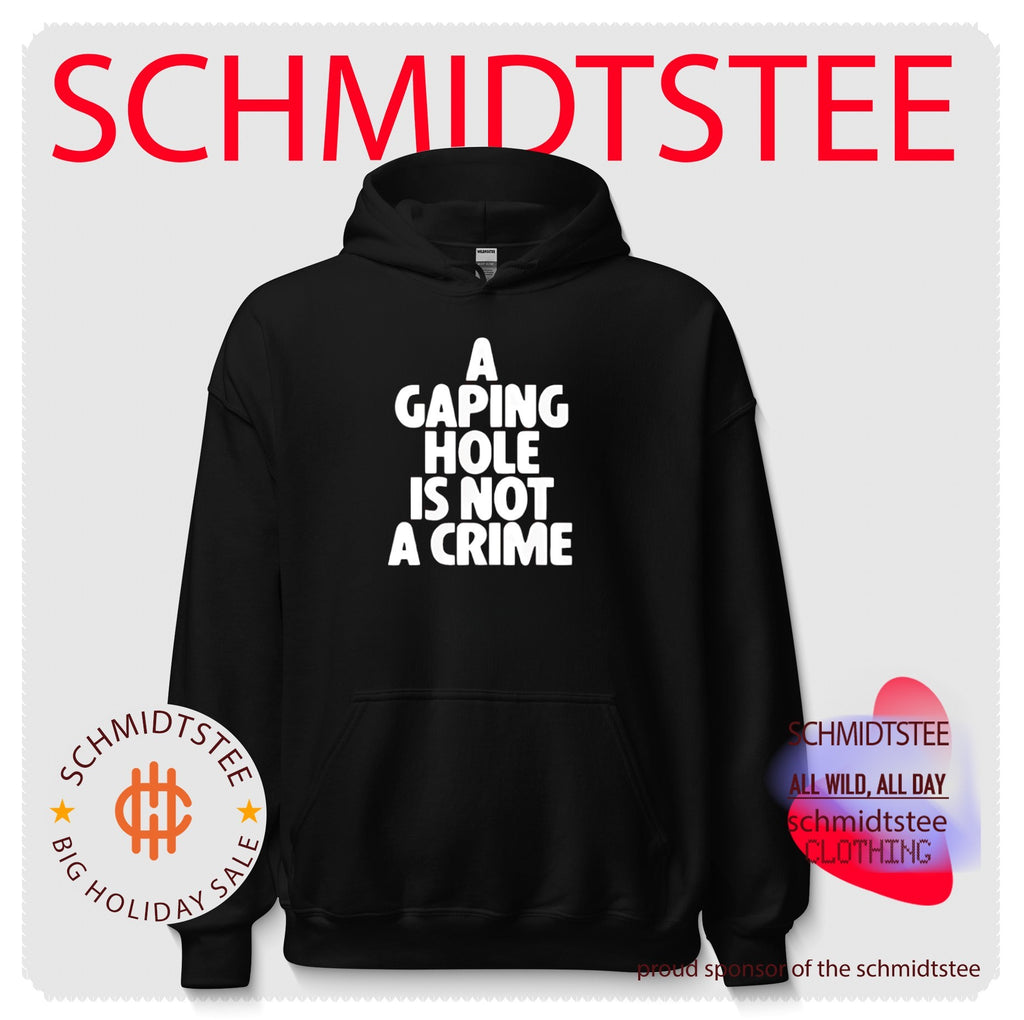 A Gaping Hole Is Not A Crime shirt