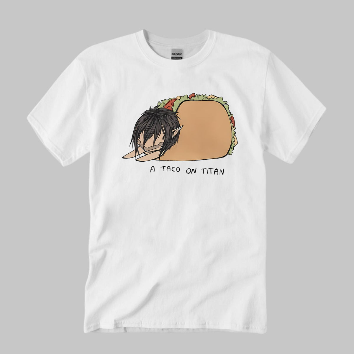 A Taco On Titan Shirt
