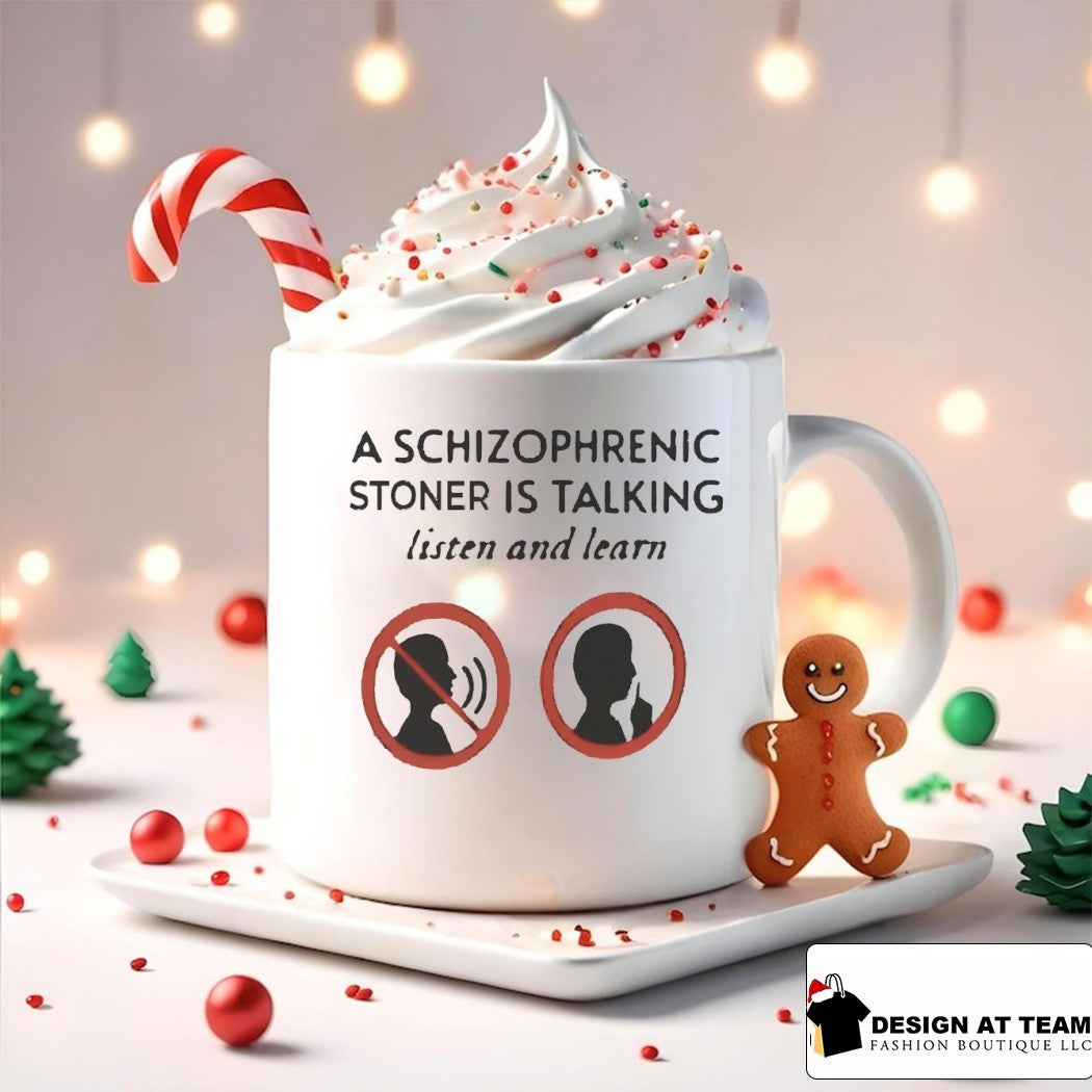 A schizophrenic stoner is talking listen and learn shirt