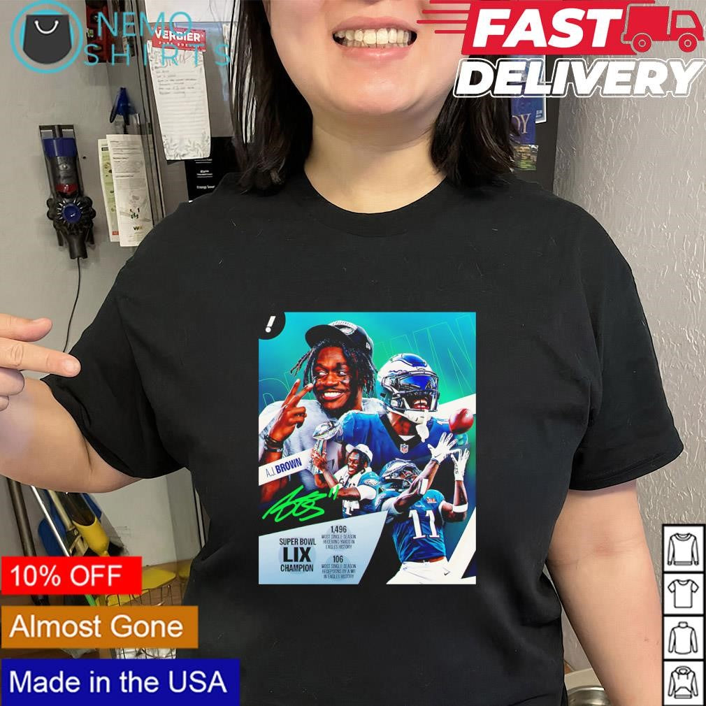 AJ Brown Super Bowl LIX Champion winning signature shirt