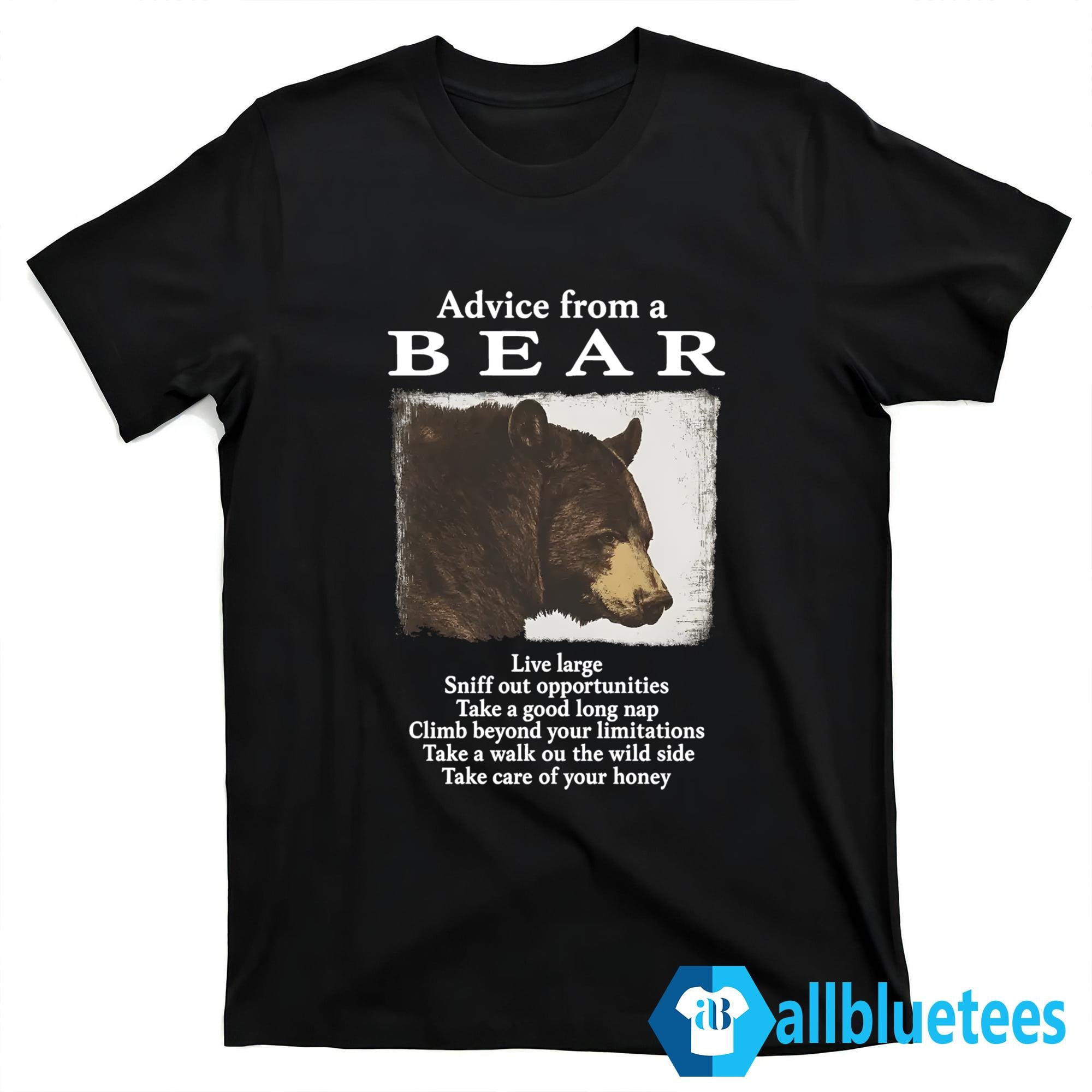 Advice From A Bear Shirt