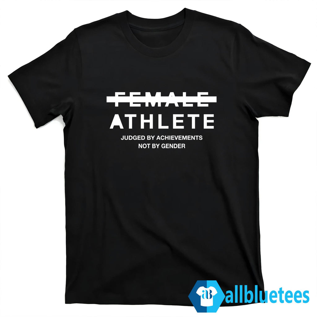 Aitana Bonmati Female Athlete Judged By Achievements Not By Gender Shirt