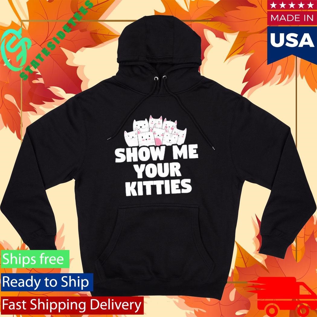 Aivory Show Me Your Kitties Shirt