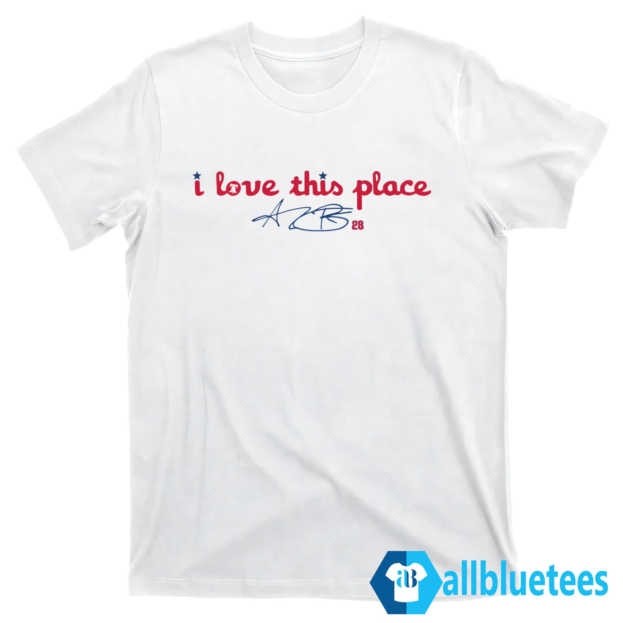 Alec Bohm I Love This Place Shirt