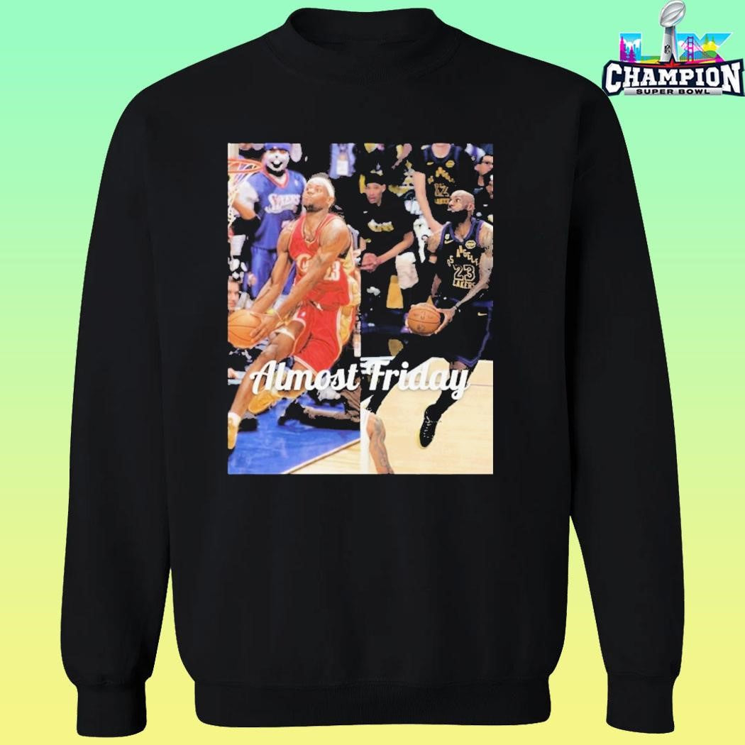 Almost Friday Dunk Shirt