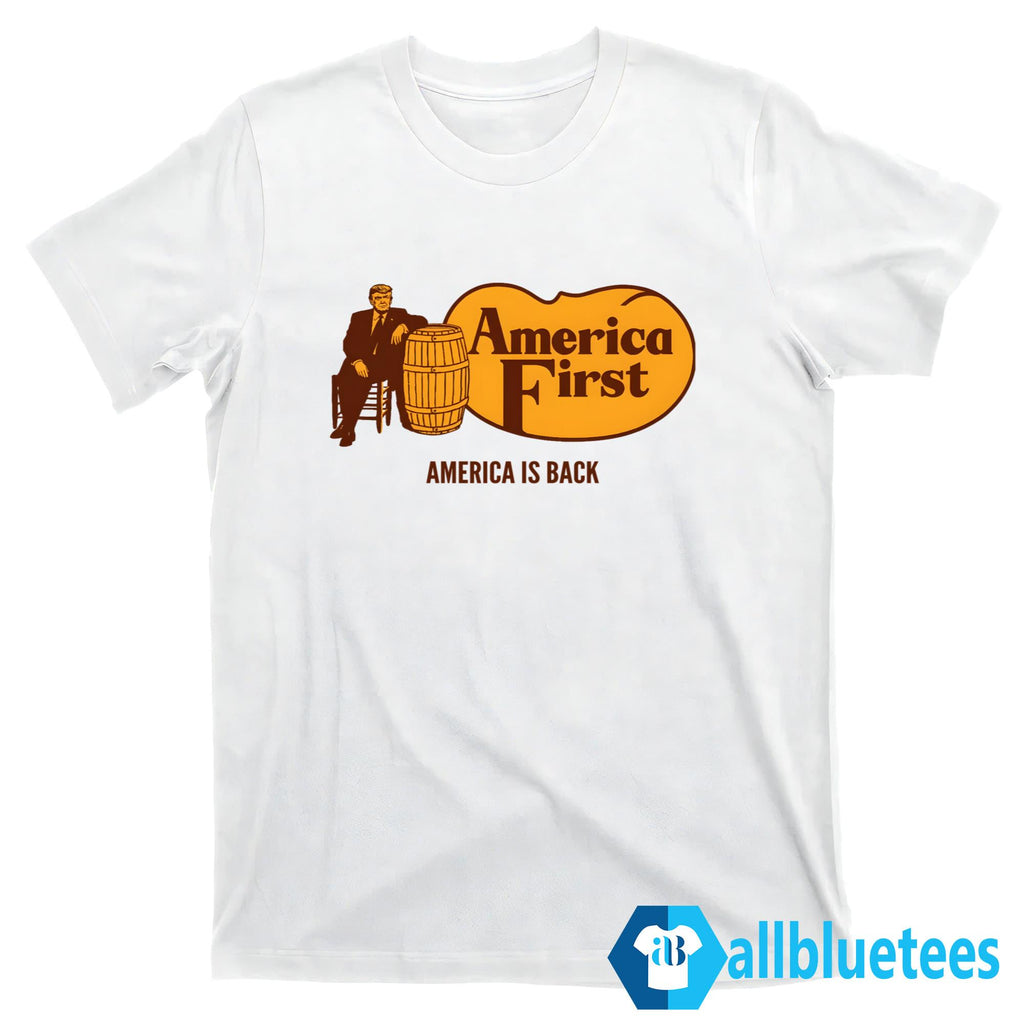 America First America Is Back Shirt