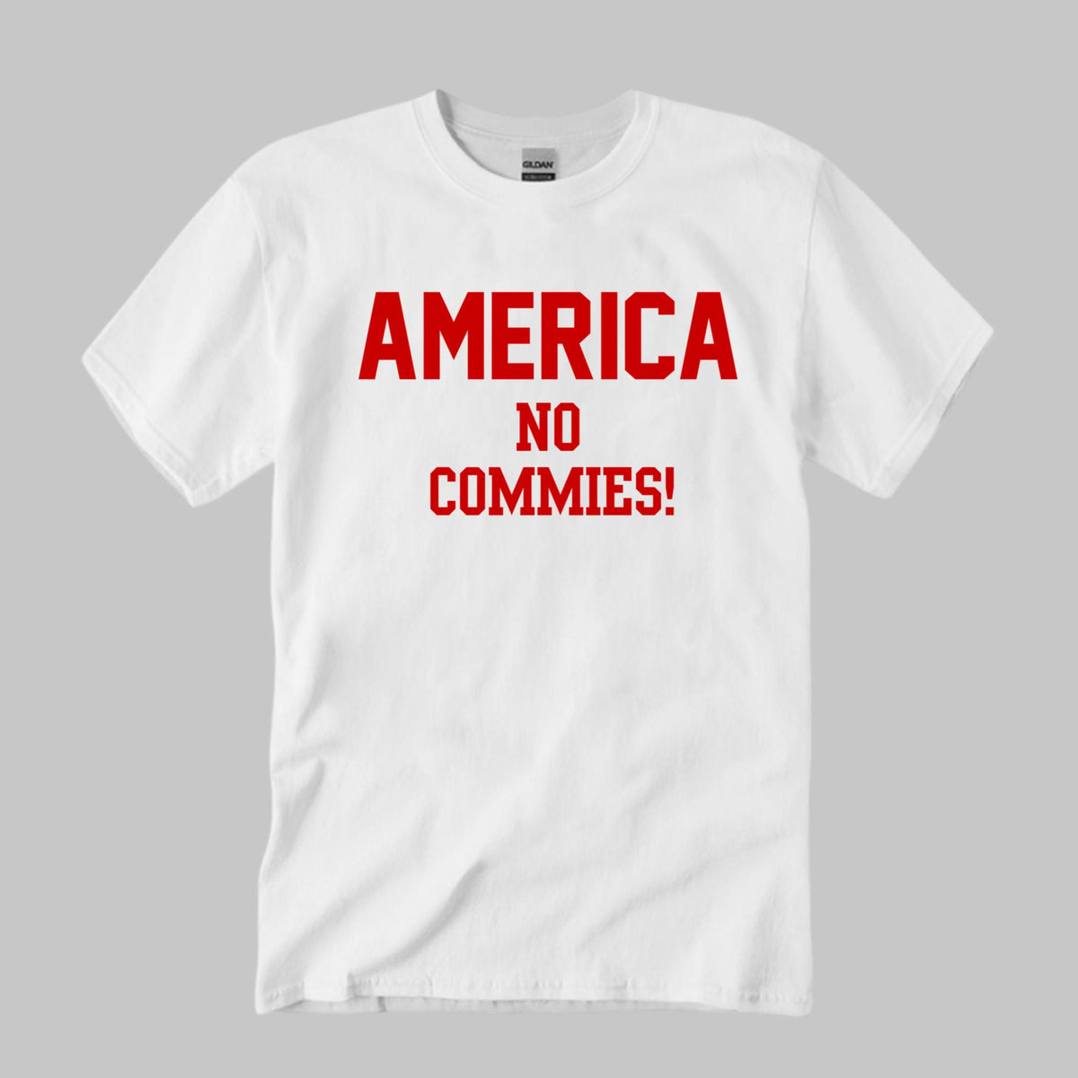 America No Commies Shirt